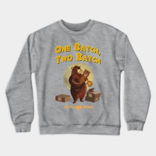 One Batch Two Batch Crewneck Sweatshirt